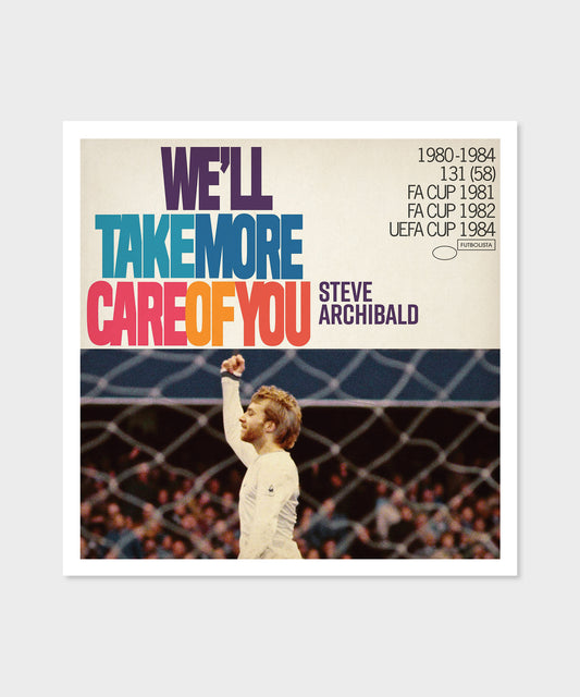 WE'LL TAKE MORE CARE OF YOU - LP Print